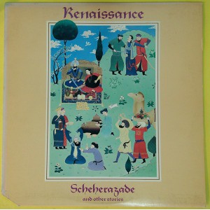 RENAISSANCE Scheherazade And Other Stories (Sire – SASD-7510) USA 1975 LP (Art Rock, Prog Rock, Symphonic Rock) RENAISSANCE Scheherazade And Other Stories (Sire – SASD-7510) USA 1975 LP (Art Rock, Prog Rock, Symphonic Rock)